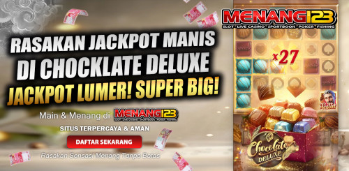 Rasakan jackpot manis dichocklate deluxe jackpot lumer super big